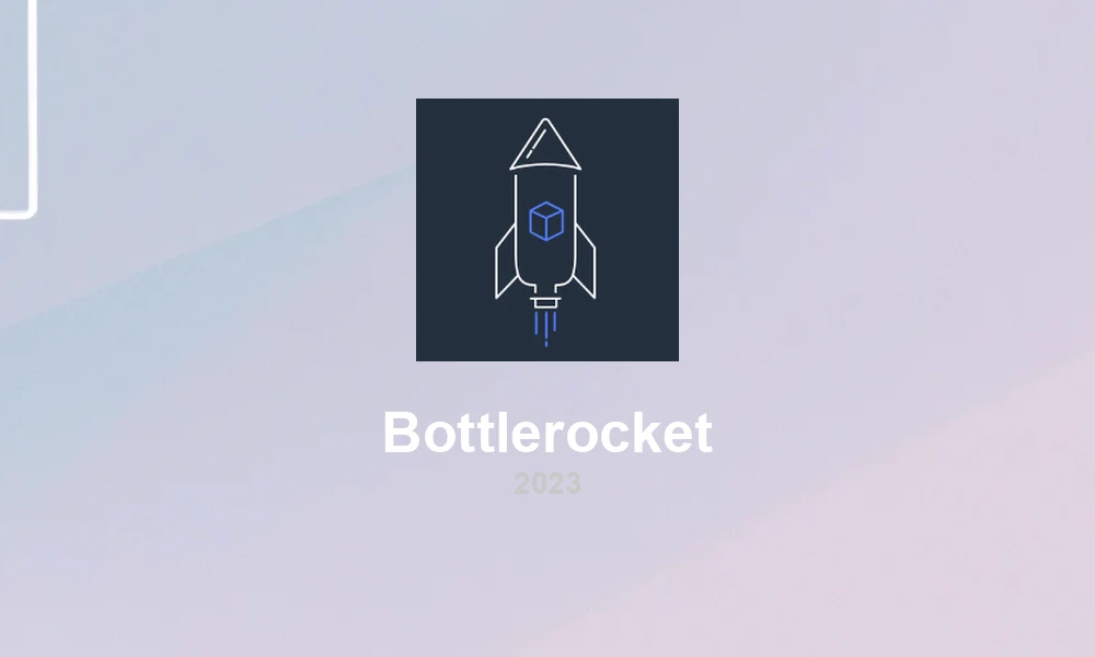 Bottlerocket 1.13: Secure OS Enhancements and Updates
