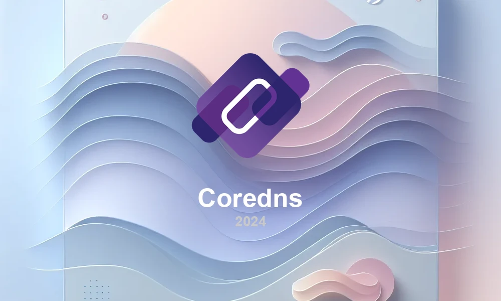 CoreDNS 1.12: DNS Reliability and Performance Enhancements