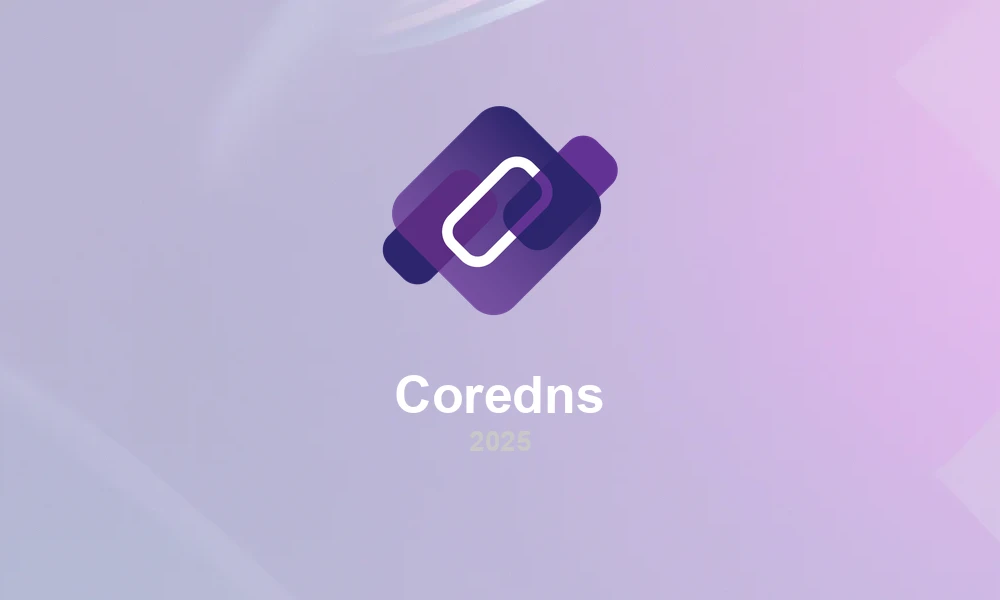 CoreDNS 1.13: DNS Reliability and Performance Excellence