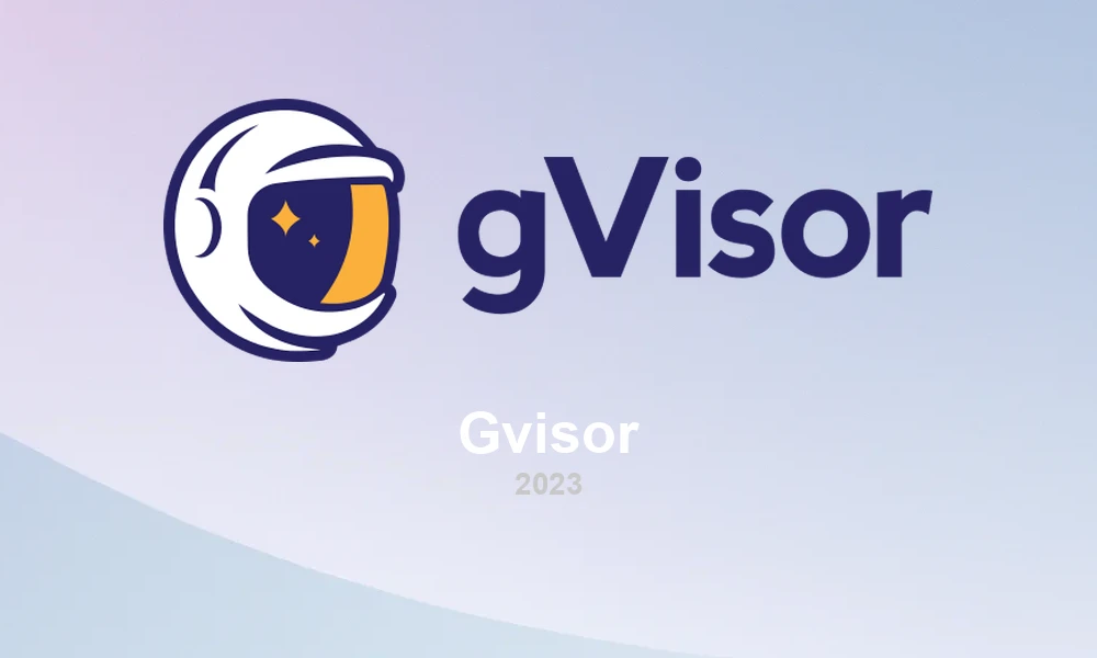 gVisor 2023: Security and Performance Advances