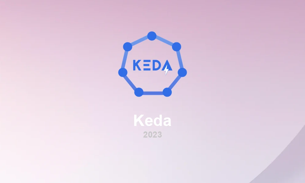 KEDA 2.10: Expanded Autoscaling with Enhanced Scalers