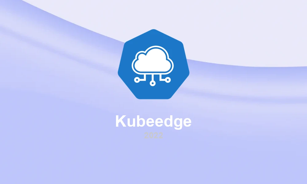 KubeEdge 1.12: Edge Computing Platform Evolution