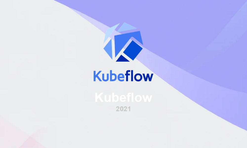 Kubeflow 1.4: Machine Learning on Kubernetes
