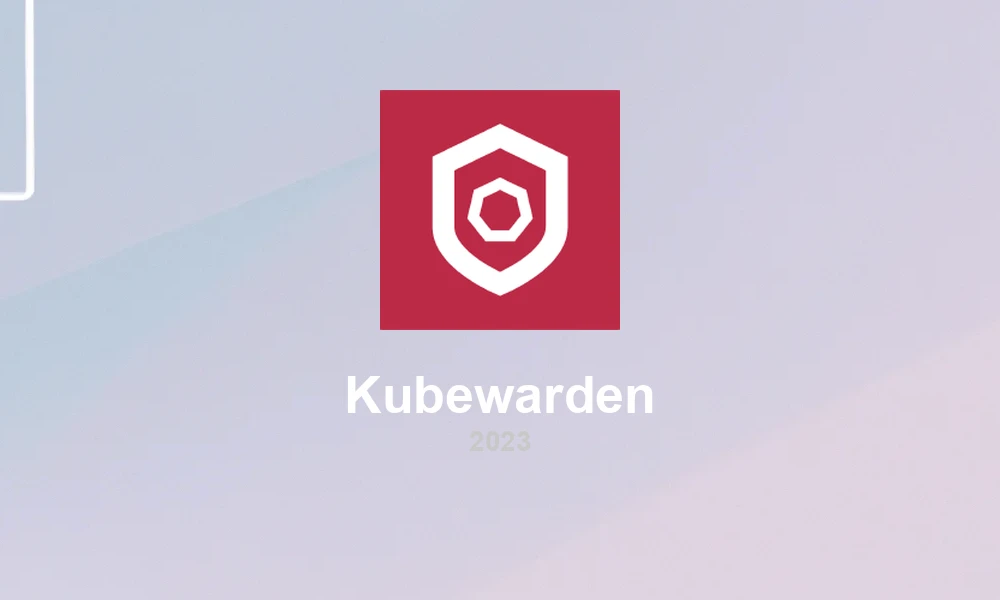 Kubewarden 1.6: WebAssembly Policy Engine Evolution