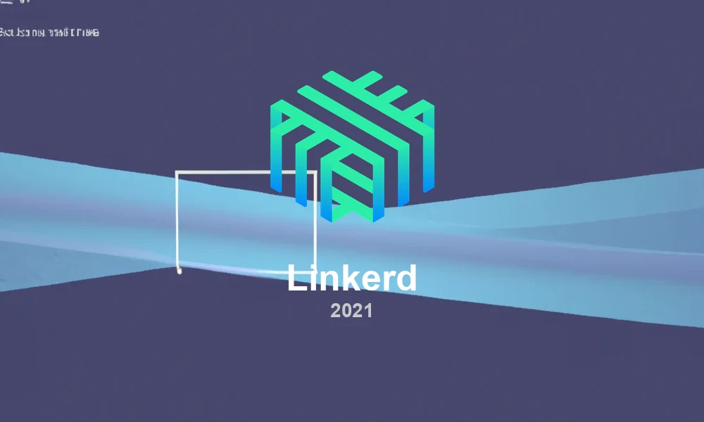 Linkerd 2.10: CNCF Graduation and Service Mesh Maturity