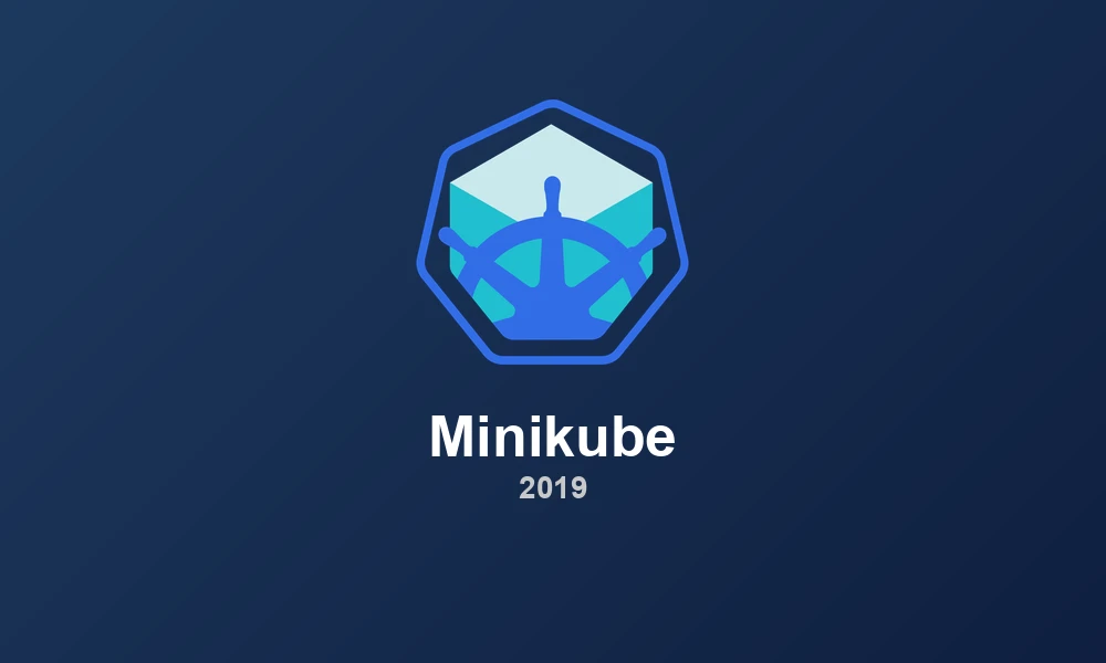 Minikube 1.0: Local Kubernetes Reaches GA