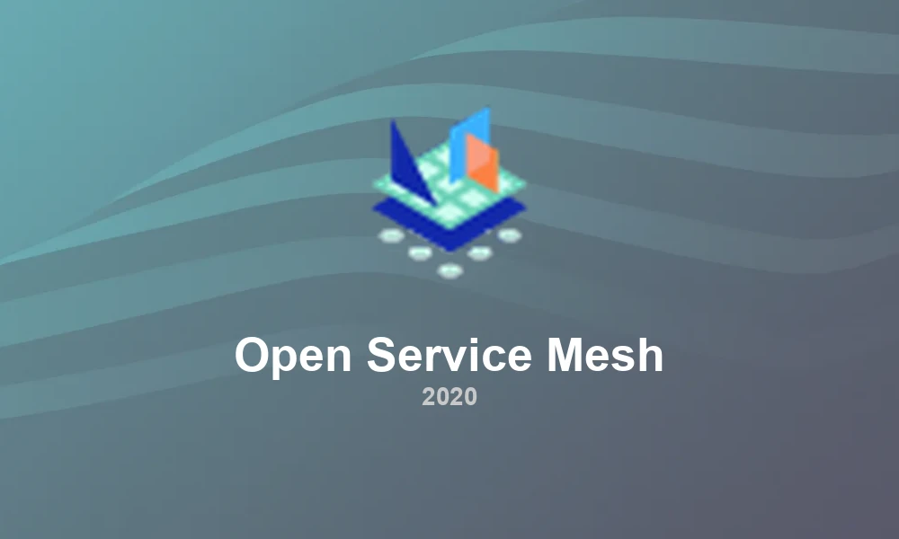 Open Service Mesh 1.0: Microsoft's Lightweight Service Mesh