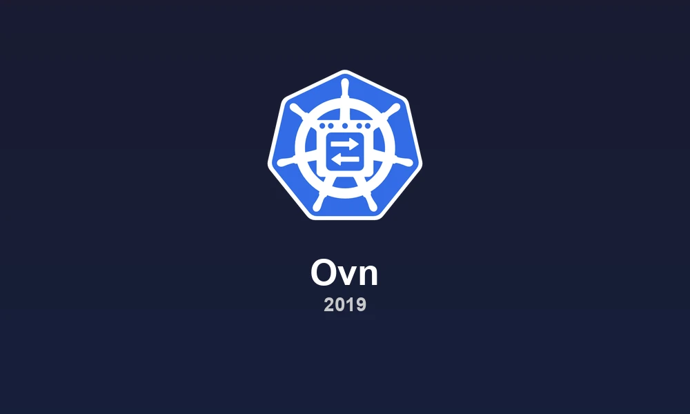 OVN-Kubernetes: Open Virtual Network CNI for Advanced Networking