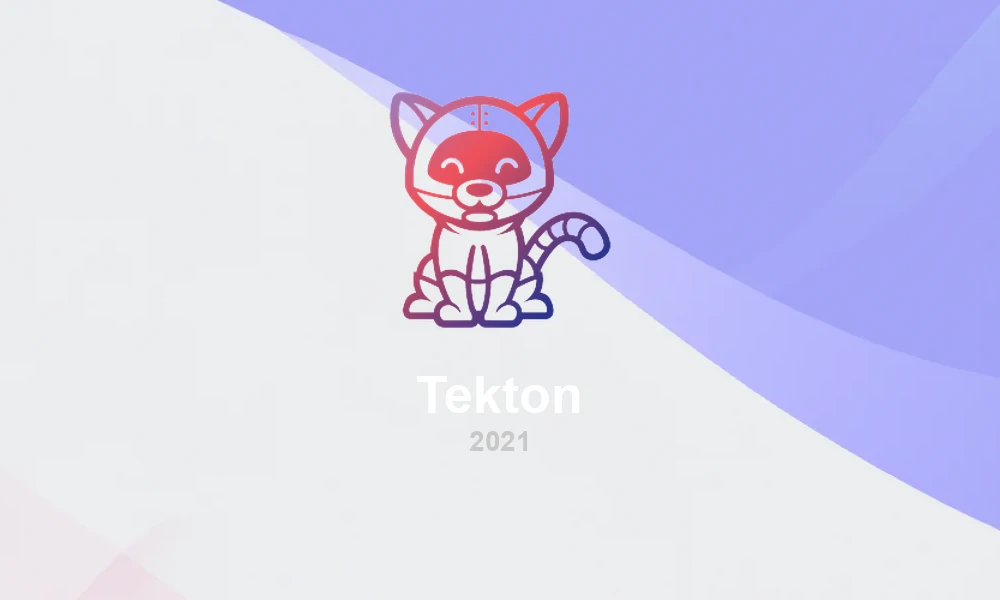 Tekton Pipelines 0.18: CI/CD Pipeline Maturity