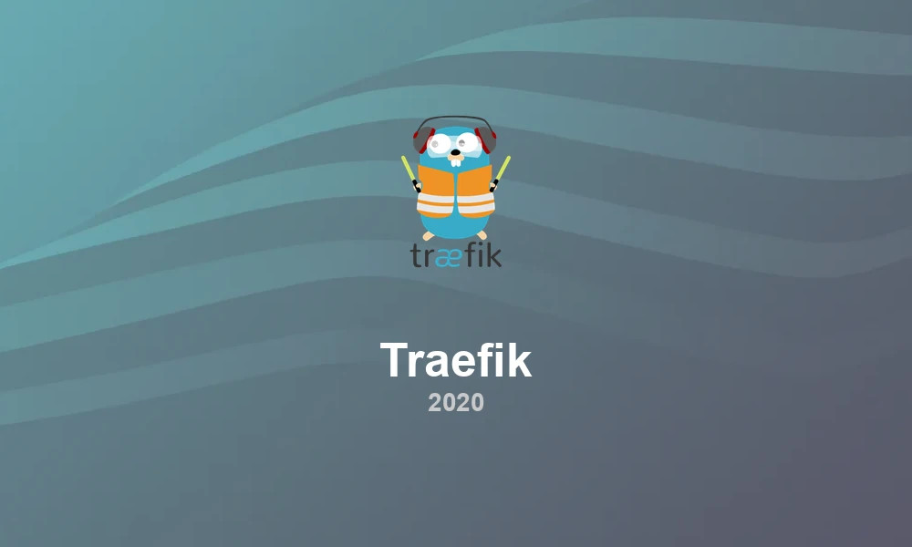 Traefik 2.2: Smarter Edge Gateways for Kubernetes