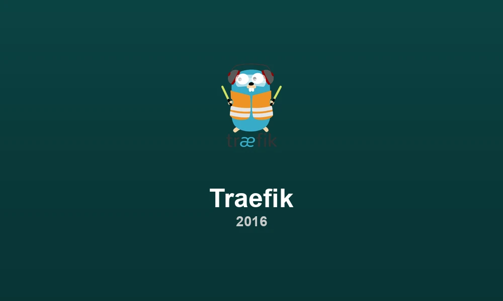 Traefik 1.0: Modern Reverse Proxy for Cloud-Native Apps